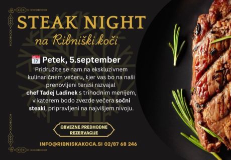 Steak Night na Ribniški koči - doživetje za ljubitelje steakov
